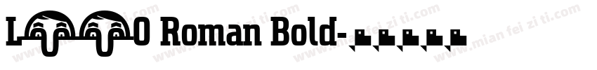 L730 Roman Bold字体转换